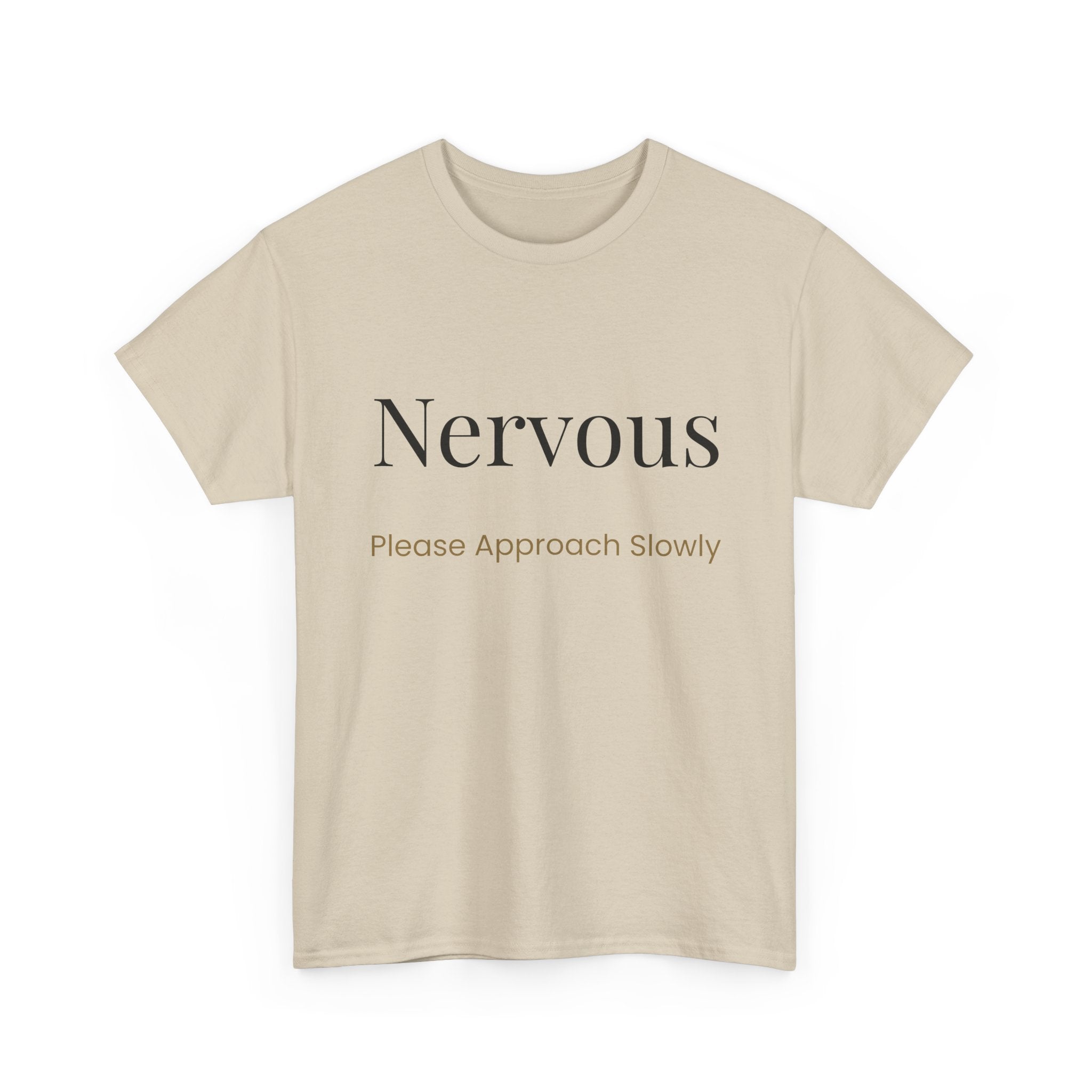 “Nervous Approach Slowly” T-Shirt — Funny Anxiety Awareness Tee