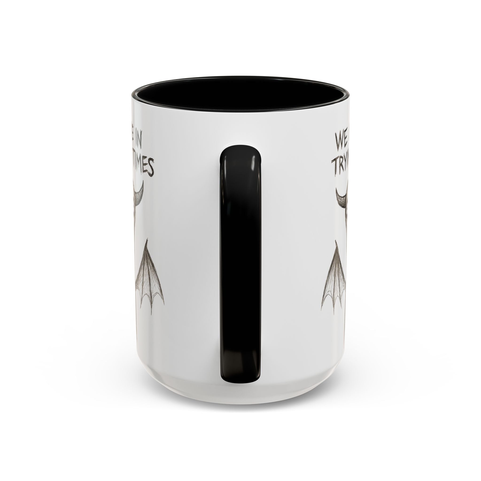 We Live in Trying Times, Jersey Devil Coffee Mug — Funny Goth Coffee Cup (11/15 oz)