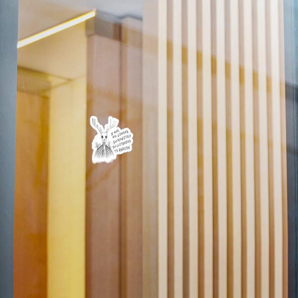 Forest Spirit Vinyl Decal — "I Am No Longer Interested in Listening to Reason"