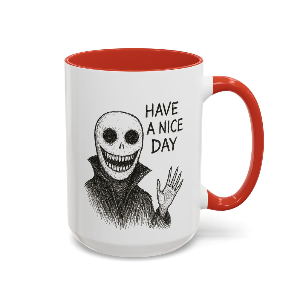 Have a Nice Day! Neighborhood Watch Guy Mug.
