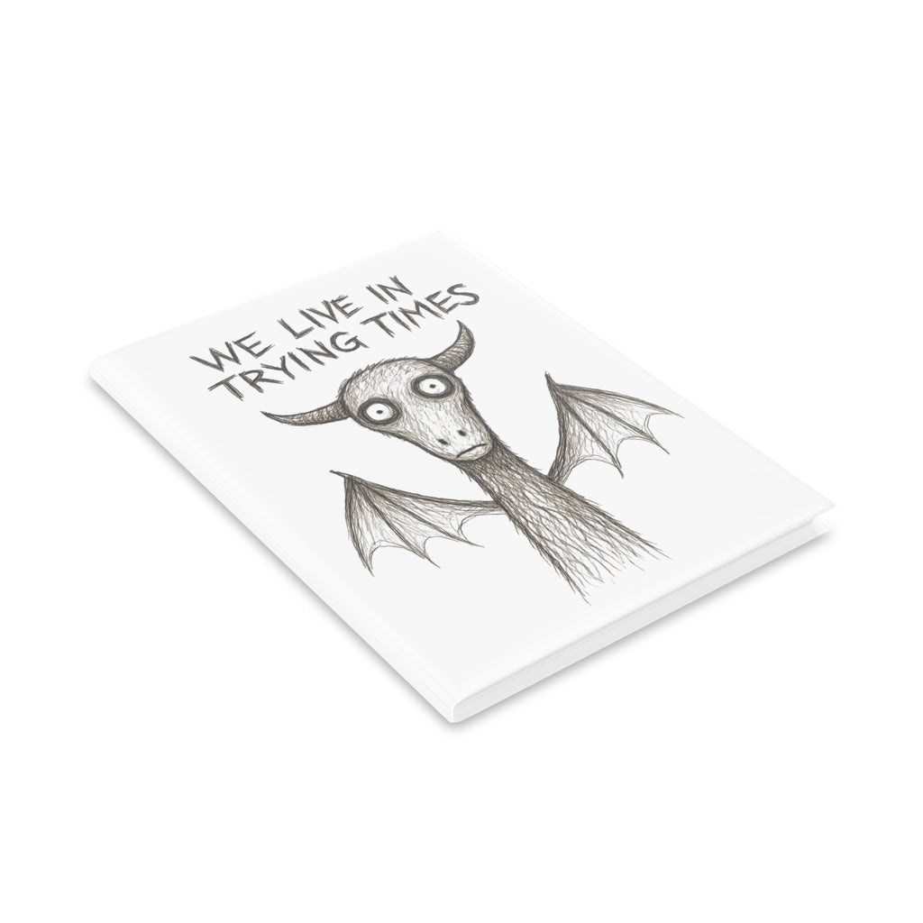 Hardcover Notebook — "We Live in Trying Times" Jersey Devil Illustration