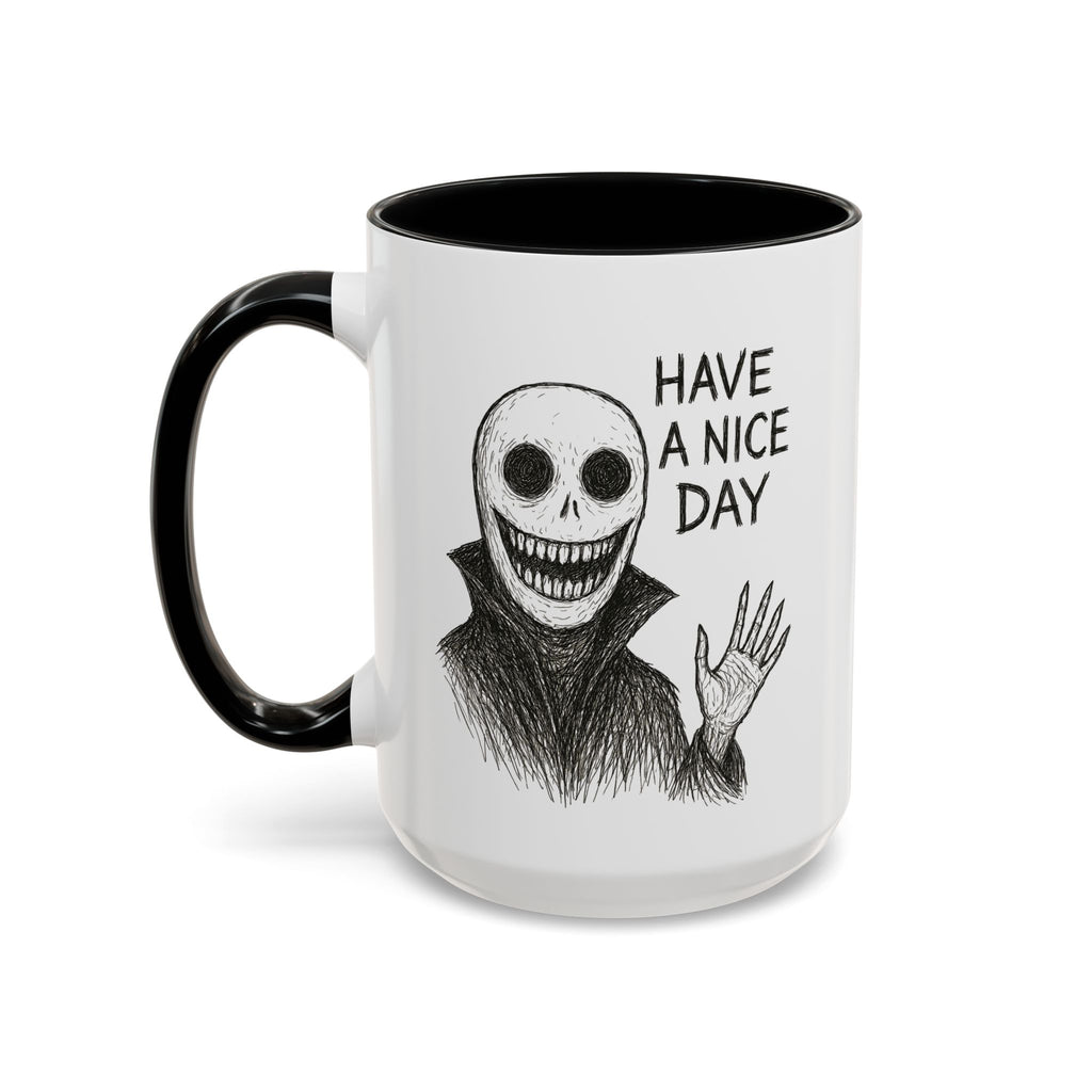 Have a Nice Day! Neighborhood Watch Guy Mug.