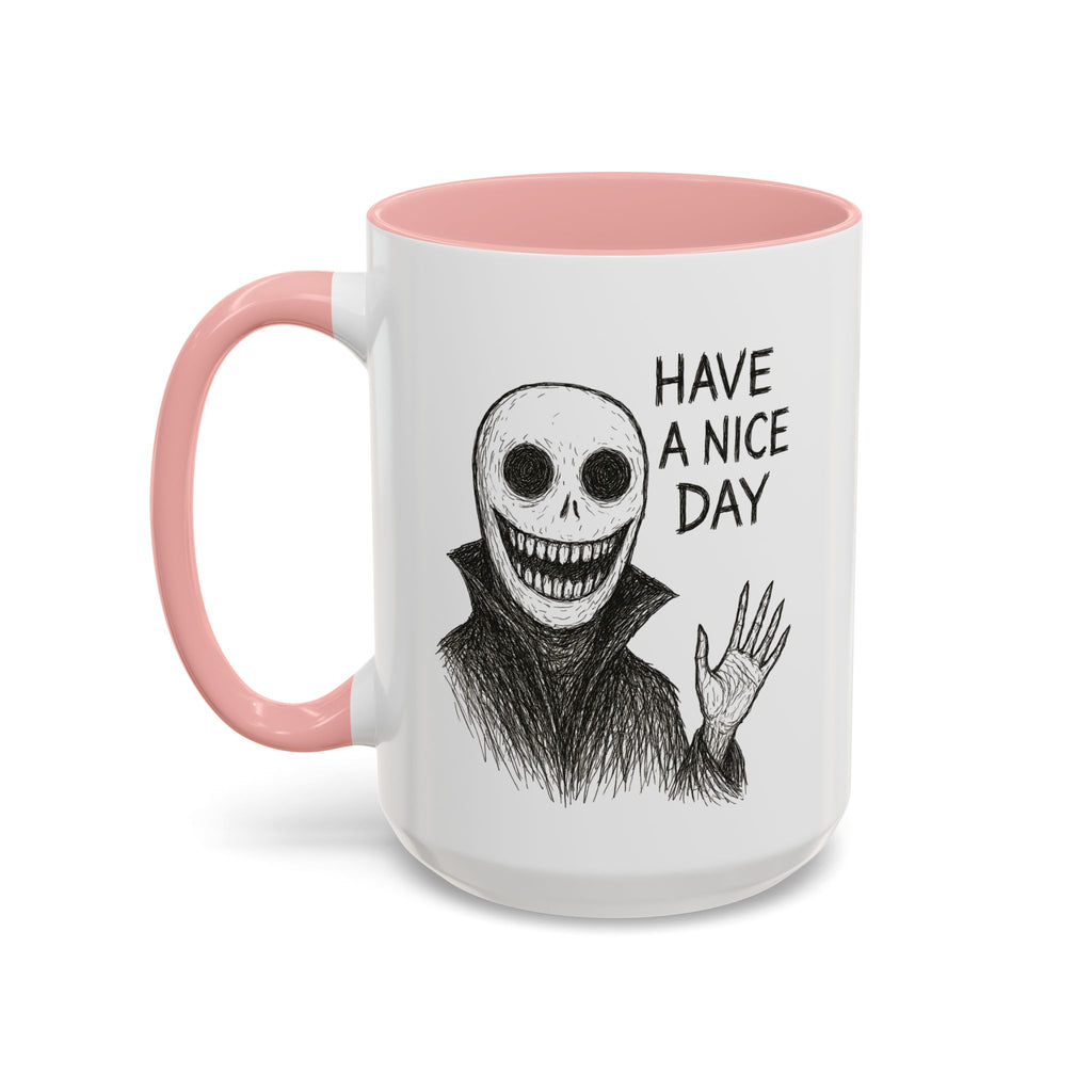 Have a Nice Day! Neighborhood Watch Guy Mug.
