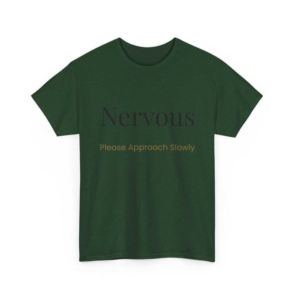 “Nervous Approach Slowly” T-Shirt — Funny Anxiety Awareness Tee