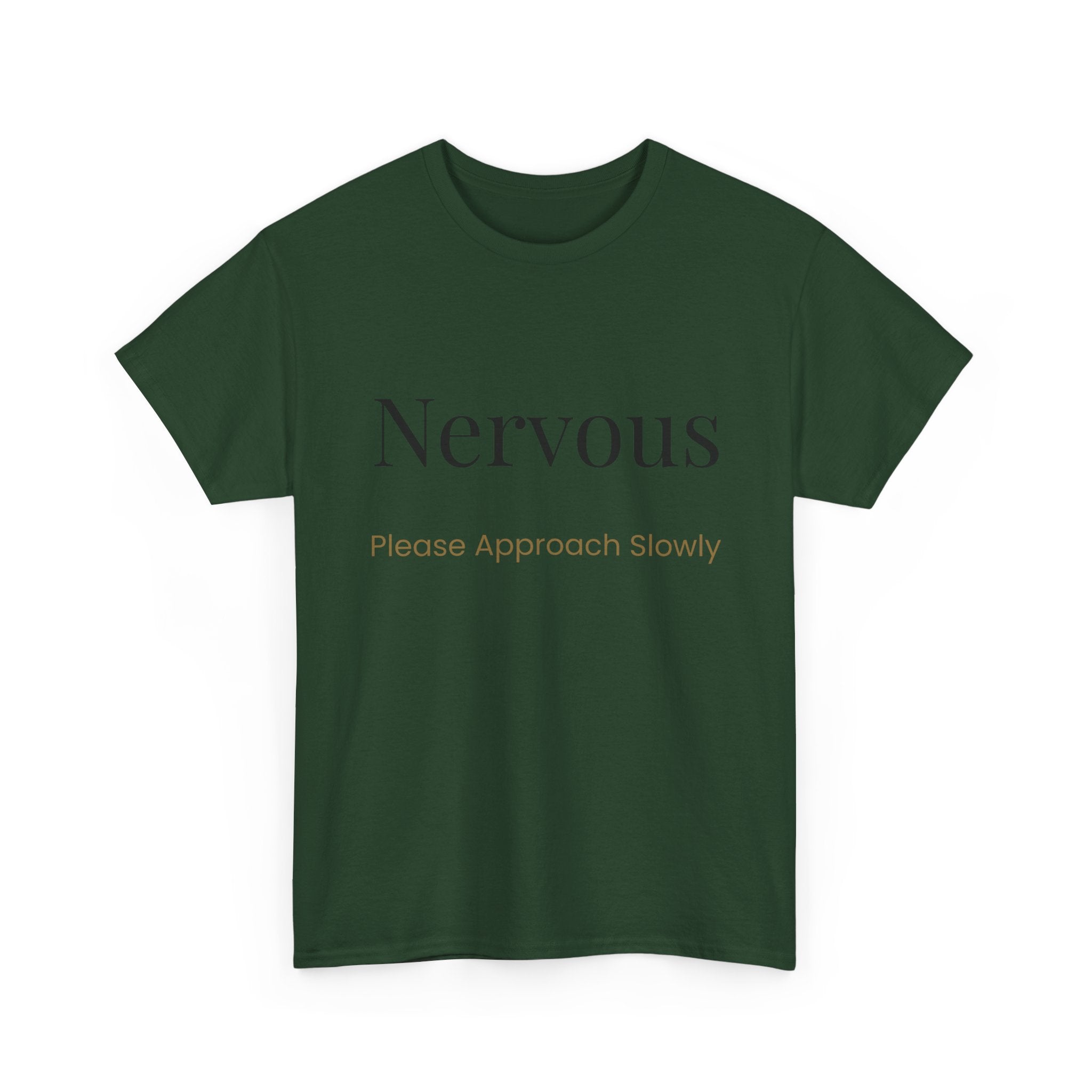 “Nervous Approach Slowly” T-Shirt — Funny Anxiety Awareness Tee