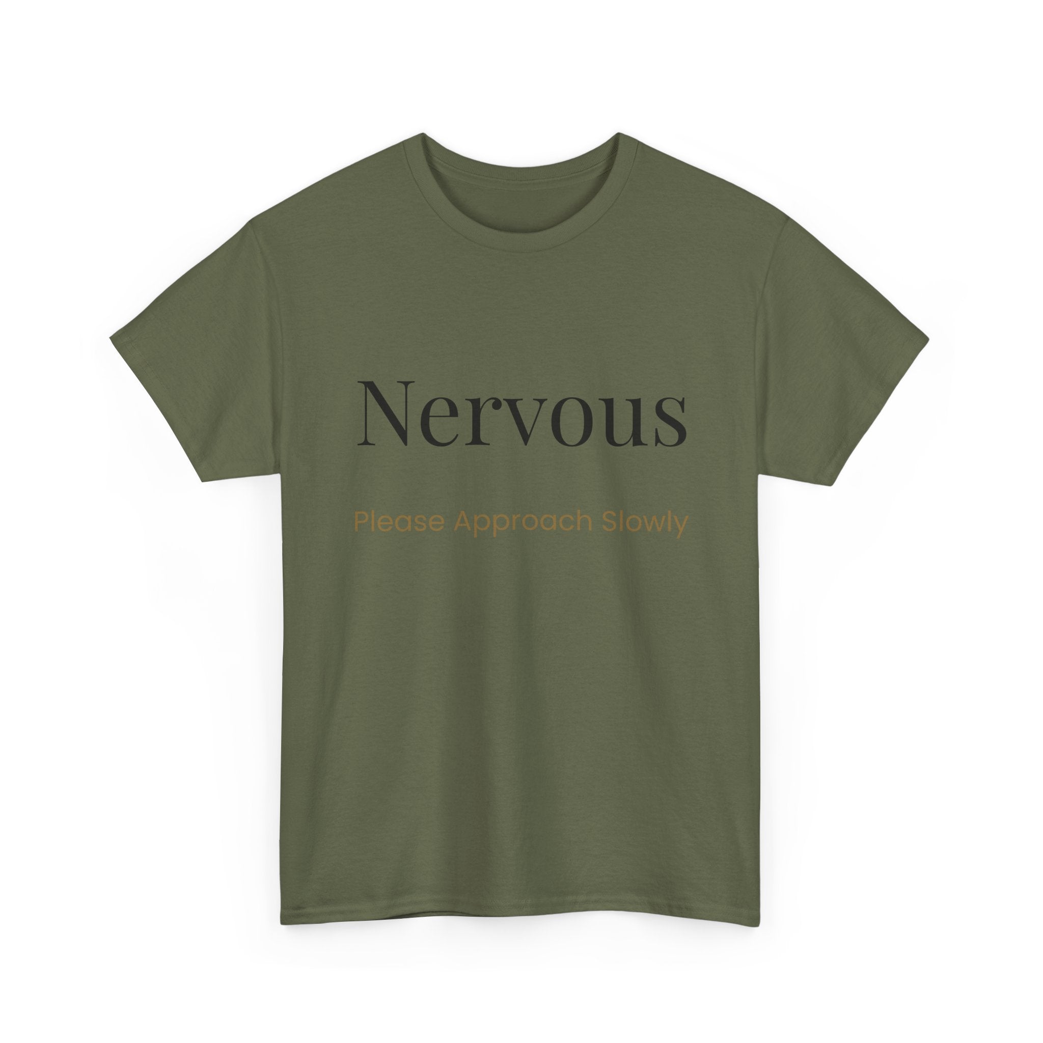“Nervous Approach Slowly” T-Shirt — Funny Anxiety Awareness Tee
