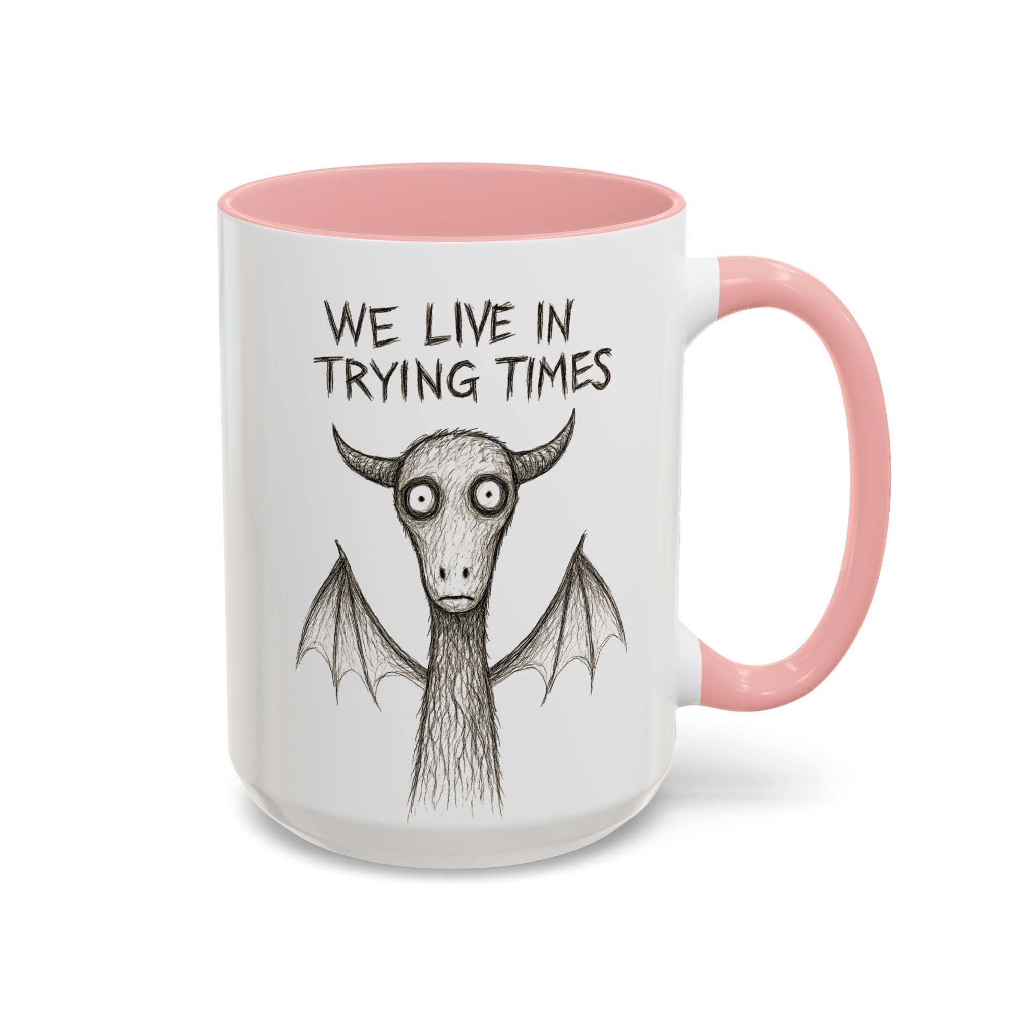 We Live in Trying Times, Jersey Devil Coffee Mug — Funny Goth Coffee Cup (11/15 oz)
