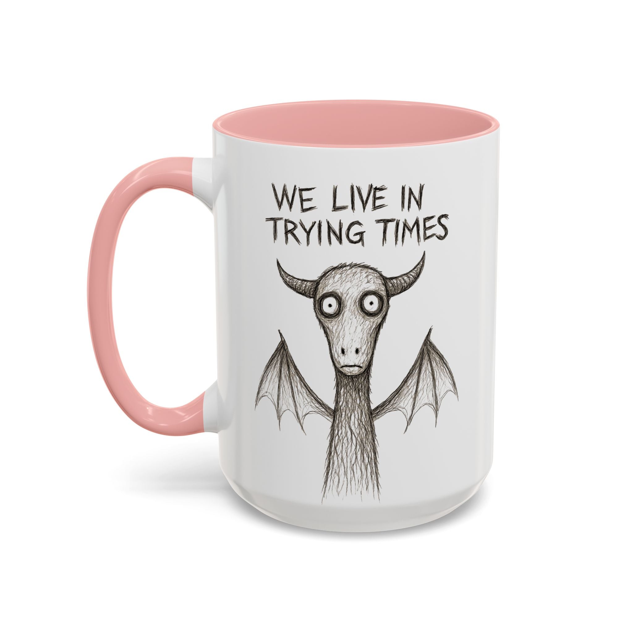 We Live in Trying Times, Jersey Devil Coffee Mug — Funny Goth Coffee Cup (11/15 oz)