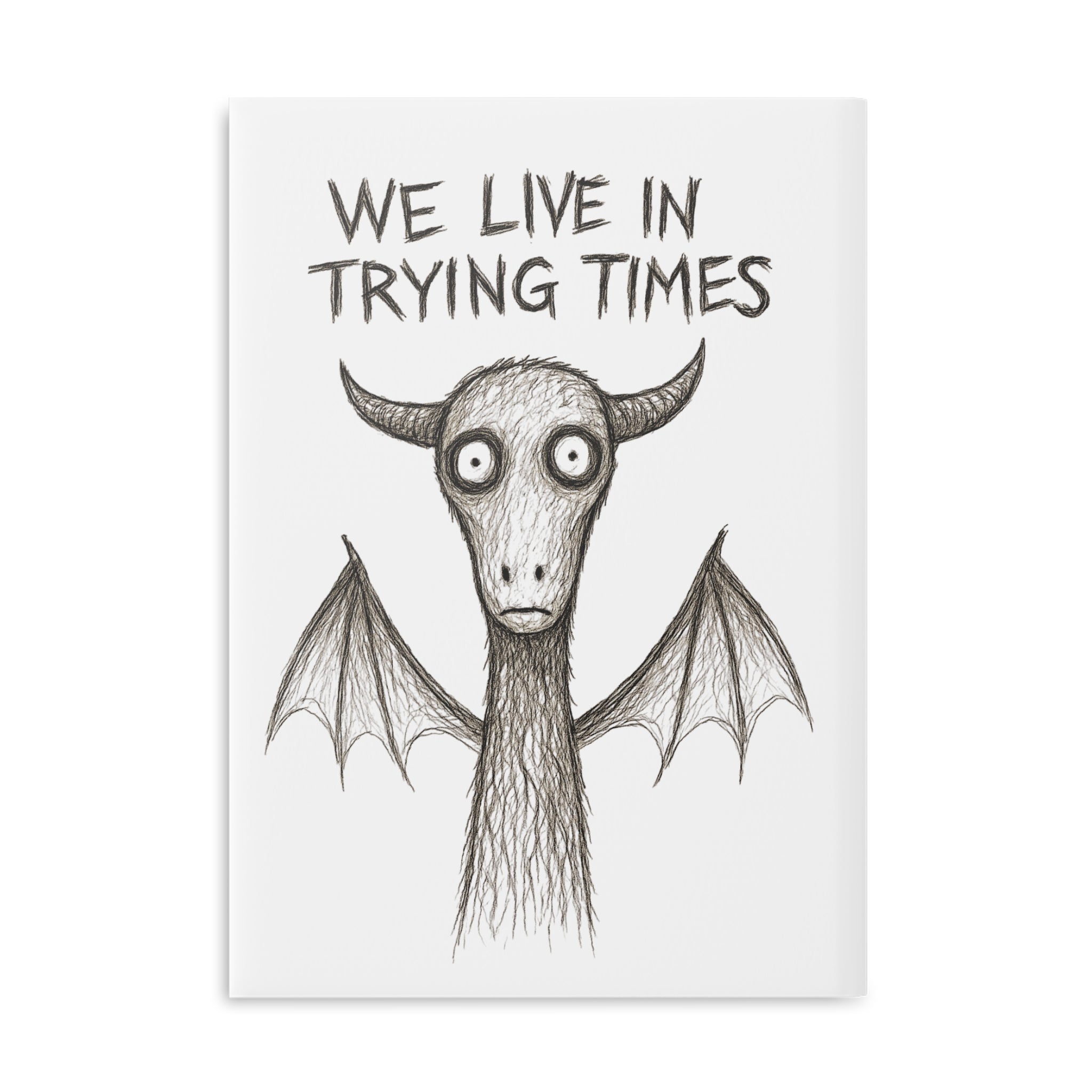 Hardcover Notebook — "We Live in Trying Times" Jersey Devil Illustration